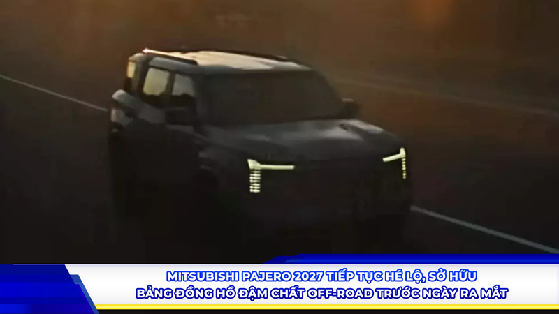 Mitsubishi Pajero 2027 tiếp tục hé lộ, sở hữu bảng đồng hồ đậm chất off-road trước ngày ra mắt